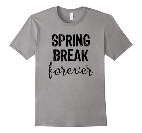 Spring Break Forever T Shirt Cd Canditee