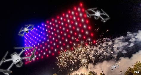 drones replace fireworks  july  independence day celebrations