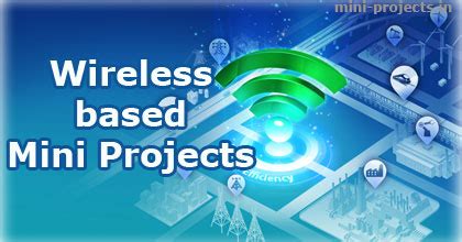 wireless based mini project topics  ideas mini project ideas