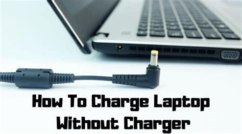 charge laptop  charger ultimate guide  techy info