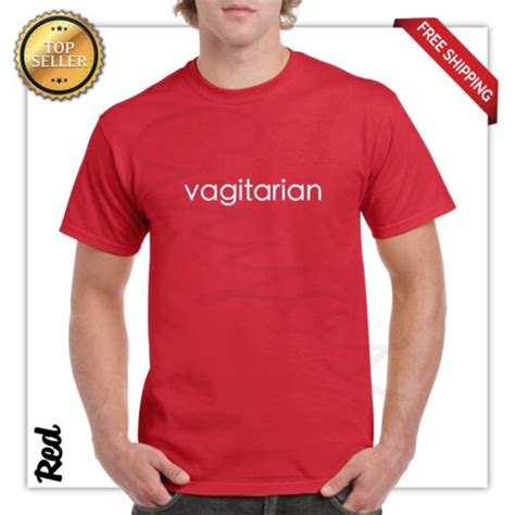 Vagitarian Funny T Shirt Sexual Party Rude Adult Humor Vegetarian Sex
