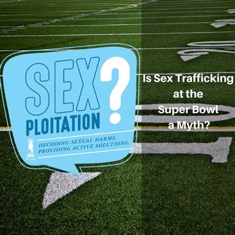 new podcast episode is sex trafficking at the super bowl