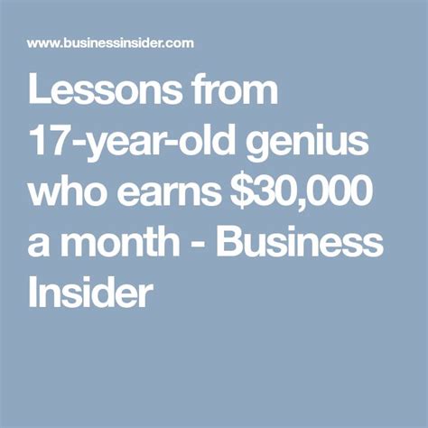 lessons    year  genius  earns   month lesson genius business insider
