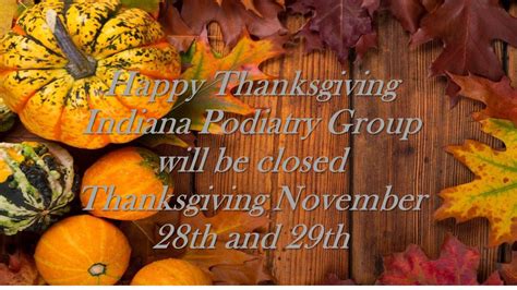 wishing you a happy thanksgiving indiana podiatry group