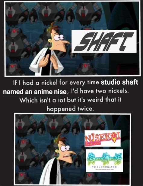 Shaft Is A Fake Dr Doofenshmirtz If I Had A Nickel Know Your Meme