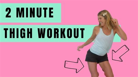 2 Minute Thigh Workout No Squats Or Lunges Youtube