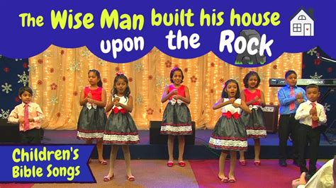 wise man built  house   rock bf kids bible songs