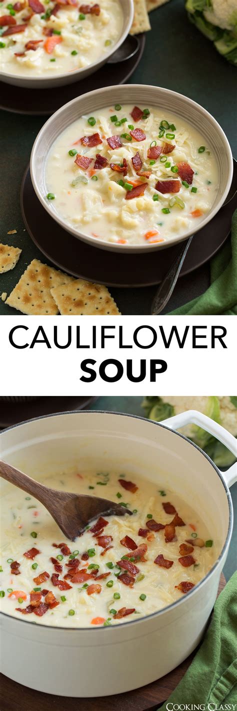 Cauliflower Soup Recipe Creamy And Cheesy Cooking Classy