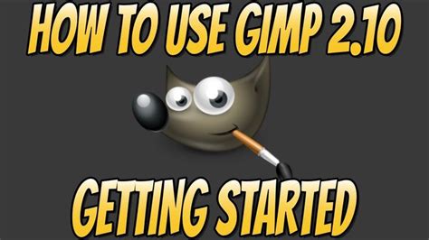 gimp  basics beginners guide  started  gimp gimp beginners