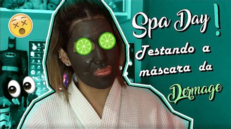 spa day testando  mascara detox da dermage youtube