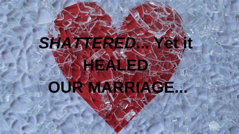 My Wife S Affair Shattered And Saved Our Marriage Marriage Missions