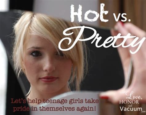 hot vs pretty to love honor and vacuum