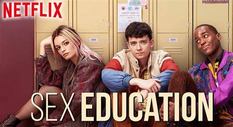 Netflix Sex Education Series Fecha De Estreno Reparto Actoral Trailer