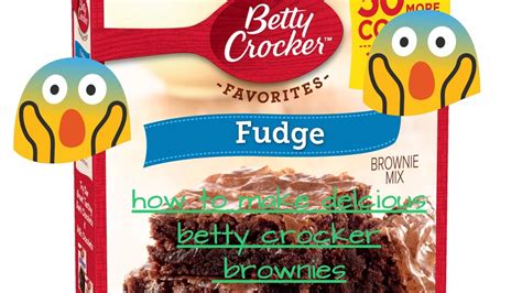 how to make betty crocker fudge brownies youtube