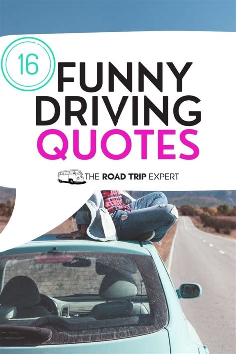 funny driving quotes    laugh  loud