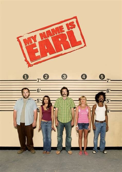 My Name Is Earl Tv Series 2005 2009 Full Cast And Crew