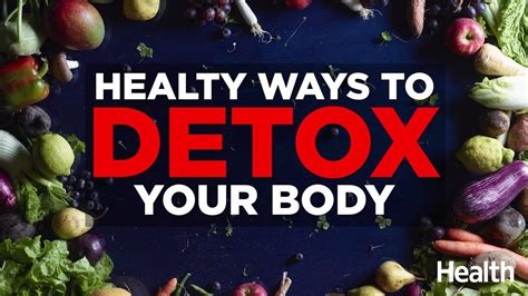 healthy ways  detox  body health blogforvitality
