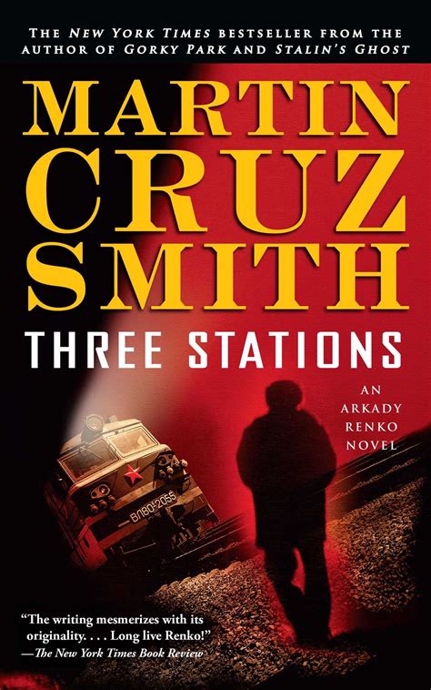 three stations book by martin cruz smith official