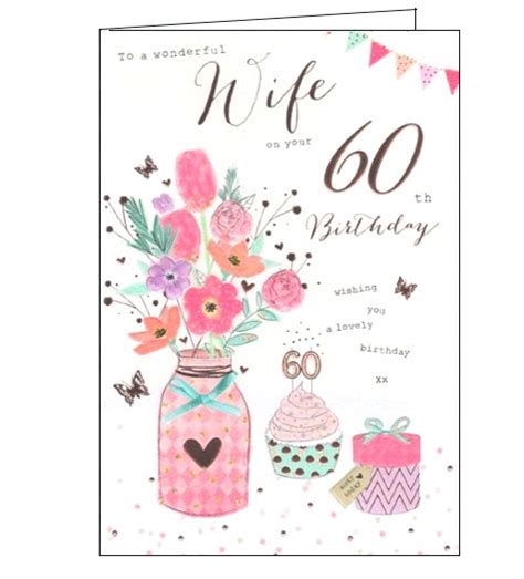 Wonderful Wife On Your 60th Birthday Card Nickery Nook