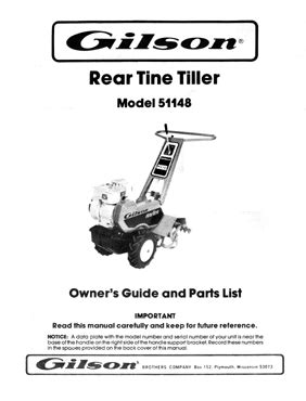 gilson model  rear tine tiller owners manual  parts list