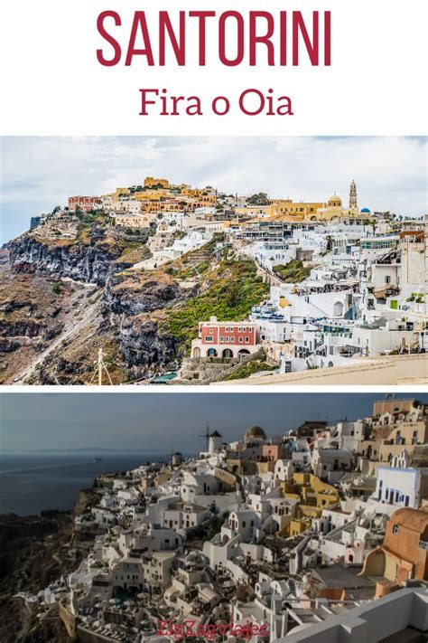 oia  fira santorini  comparacion  elegir