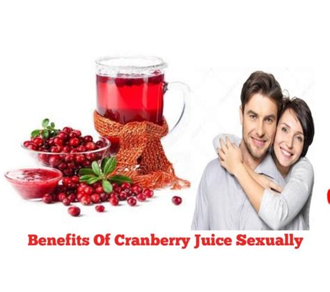 How Does Cranberry Juice Benefit Females Sexually Public Health