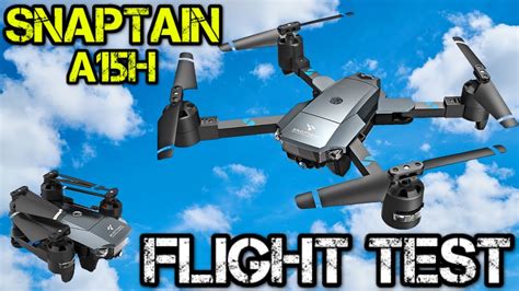 snaptain ah foldable p camera drone flight test  review youtube