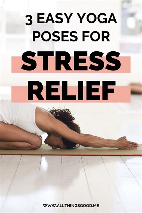 quick yoga poses  stress relief   good mindfulness