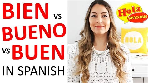 Do You Say Bien Or Bueno The 19 Top Answers
