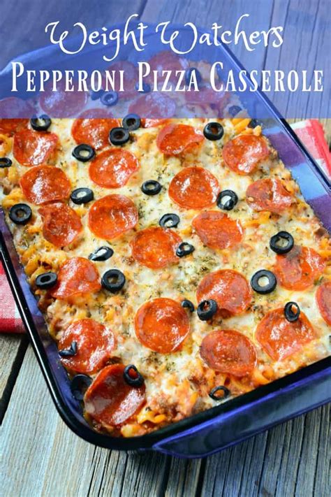 weight watchers pepperoni pizza casserole recipe