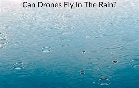 drones fly   rain race  rcs