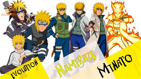 Naruto Characters Minato Namikaze S Evolution All Form