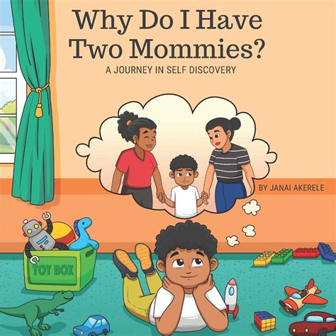 Why Do I Have Two Mommies By Janai Akerele — Ensemble Therapy