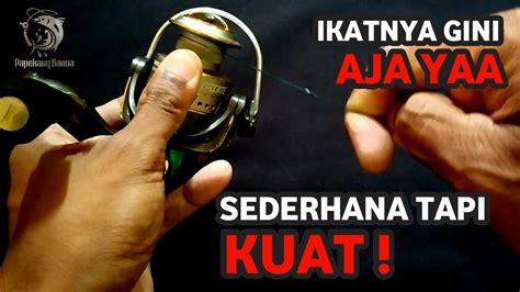 memasang stopper pancing memilih jenis senar  memasang mata pancing  ikan mujair