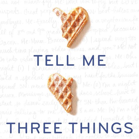 Tell Me Three Things Book Popsugar Love And Sex