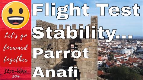 parrot anafi flight test stability  castelo branco portugal youtube