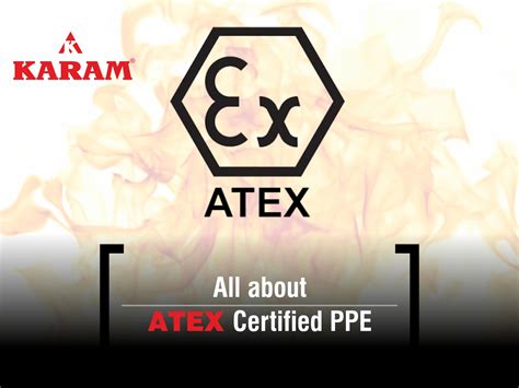 atex certified ppe karam