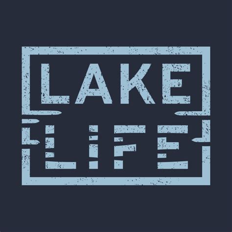 lake life lake life  shirt teepublic