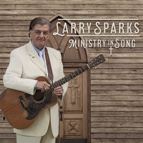 larry sparks ministry in song 2021 gospel music warehouse