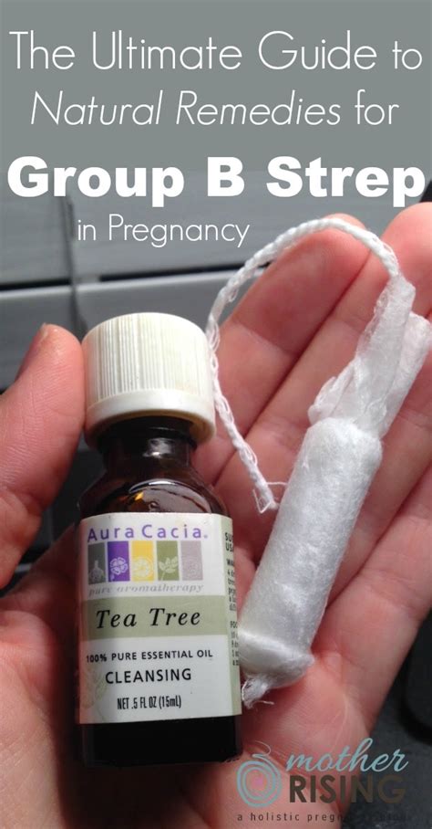 Natural Remedies For Group B Strep In Pregnancy Mother