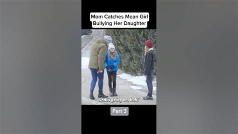 Mom Catches Mean Girl Bullying Her Daughter Shorts Youtube
