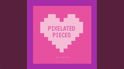 Pixelated Pieces Youtube
