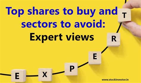top shares  buy  sectors  avoid expert views