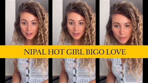 Nipal Girl Hot Bigo Live Bigo Ki Duniya The World Of Hot Bigo