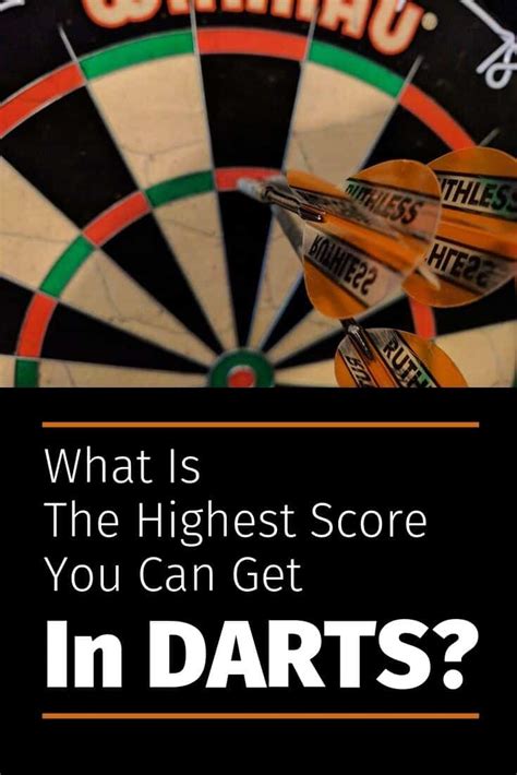highest score     darts darthelpcom
