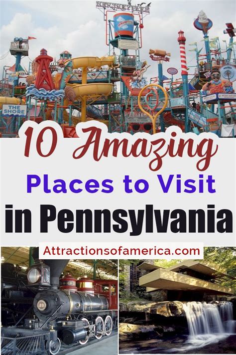 amazing places  visit  pennsylvania   cool places