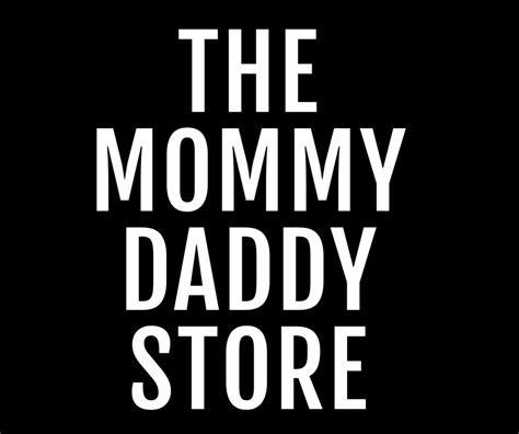 The Mommy Daddy Store