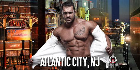 Muscle Men Male Strippers Revue And Male Strip Club Shows Atlantic City