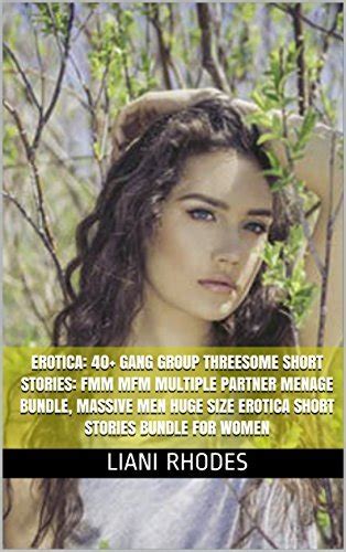 erotica 40 gang group threesome short stories fmm mfm multiple