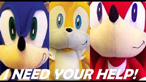 I Need Your Help Found Sonic Tails And Knuckles Youtube